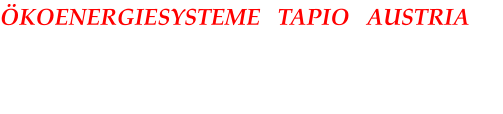 KOENERGIESYSTEME   TAPIO   AUSTRIA TAPIO GENERALVERTRETUNG fr sterreich Deutschland, Schweiz, Kroatien, Slowenien